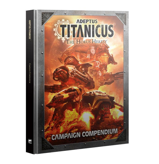 ADEPTUS TITANICUS: CAMPAIGN COMPENDIUM - Mighty Melee Games