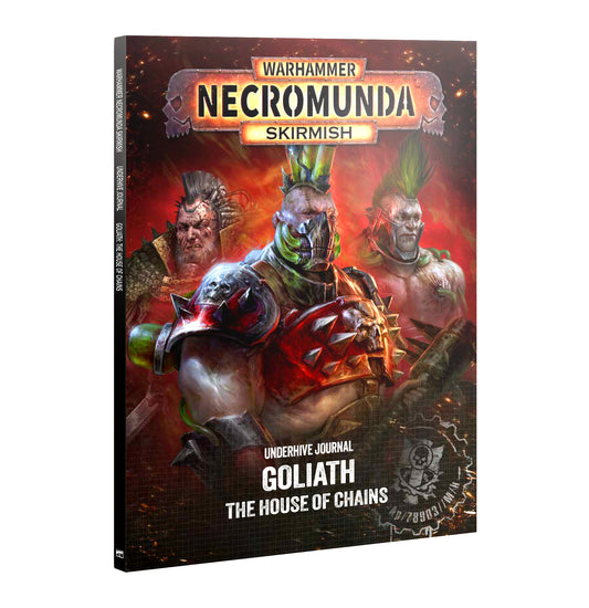 Necromunda: Underhive Journal – Goliath: House of Chains