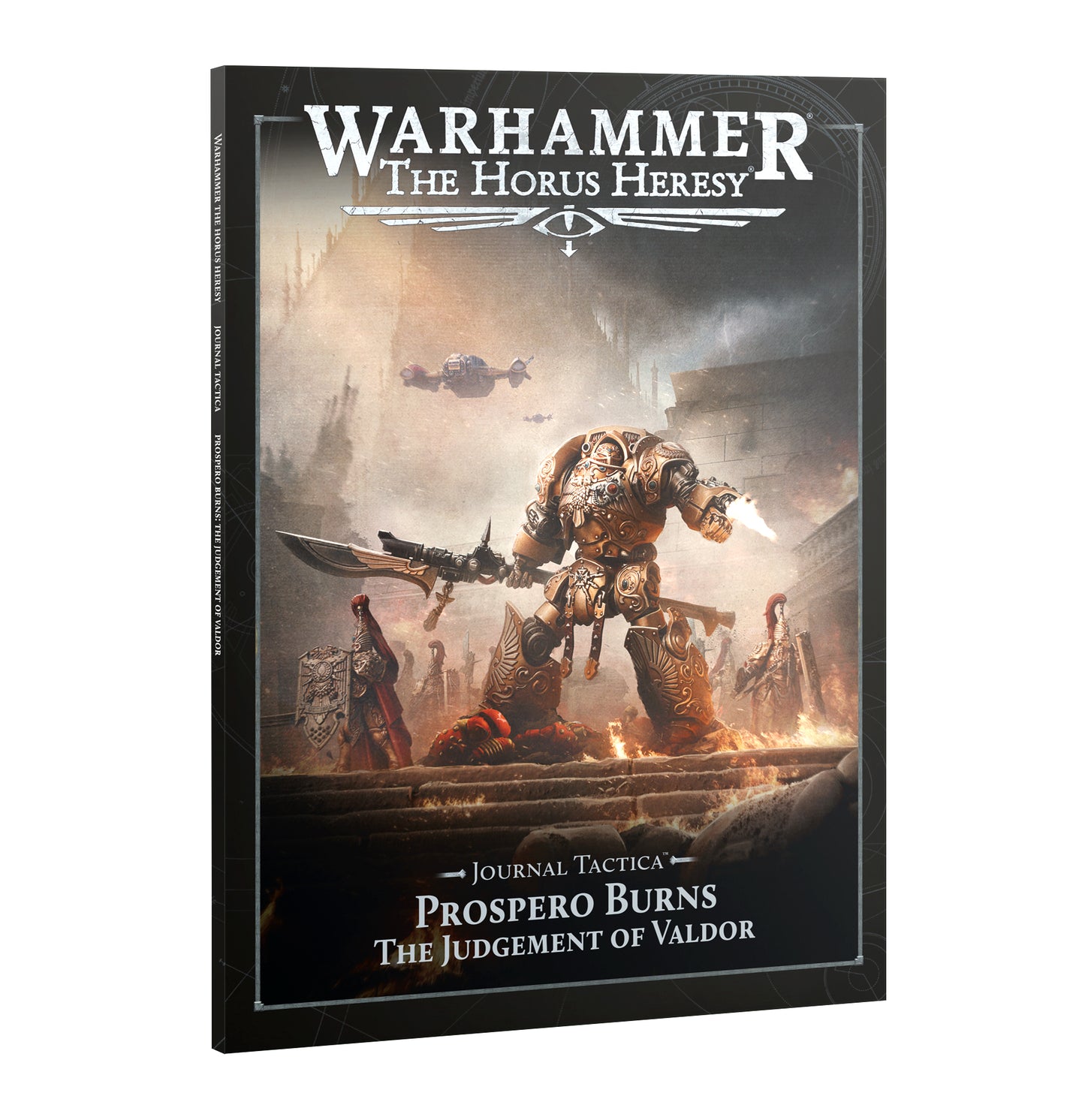 Journal Tactica: Prospero Burns – The Judgement of Valdor