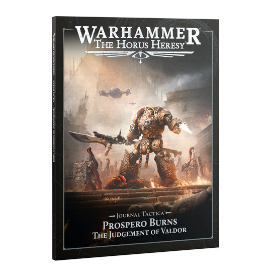 Journal Tactica: Prospero Burns – The Judgement of Valdor