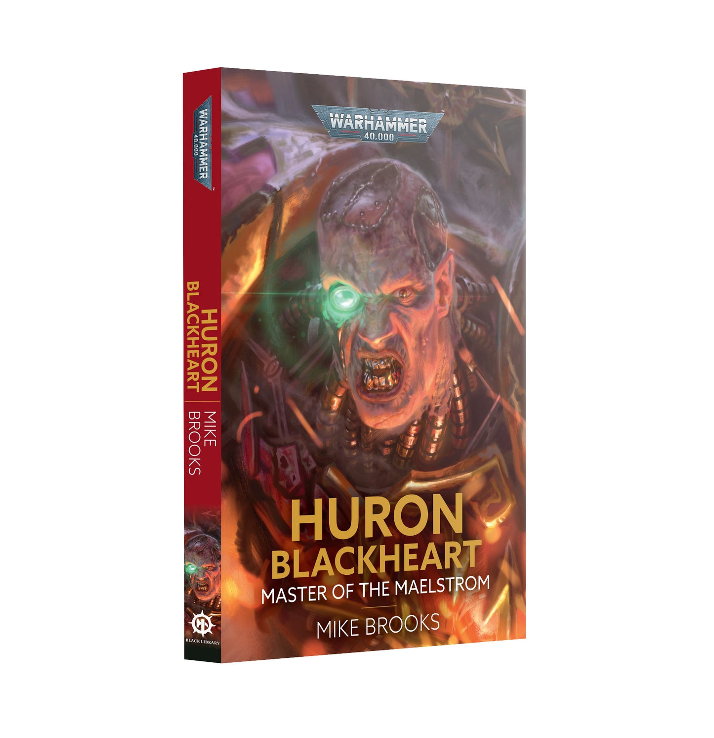 BLACK LIBRARY: HURON BLACKHEART: MASTER OF THE MAELSTROM - Mighty Melee Games