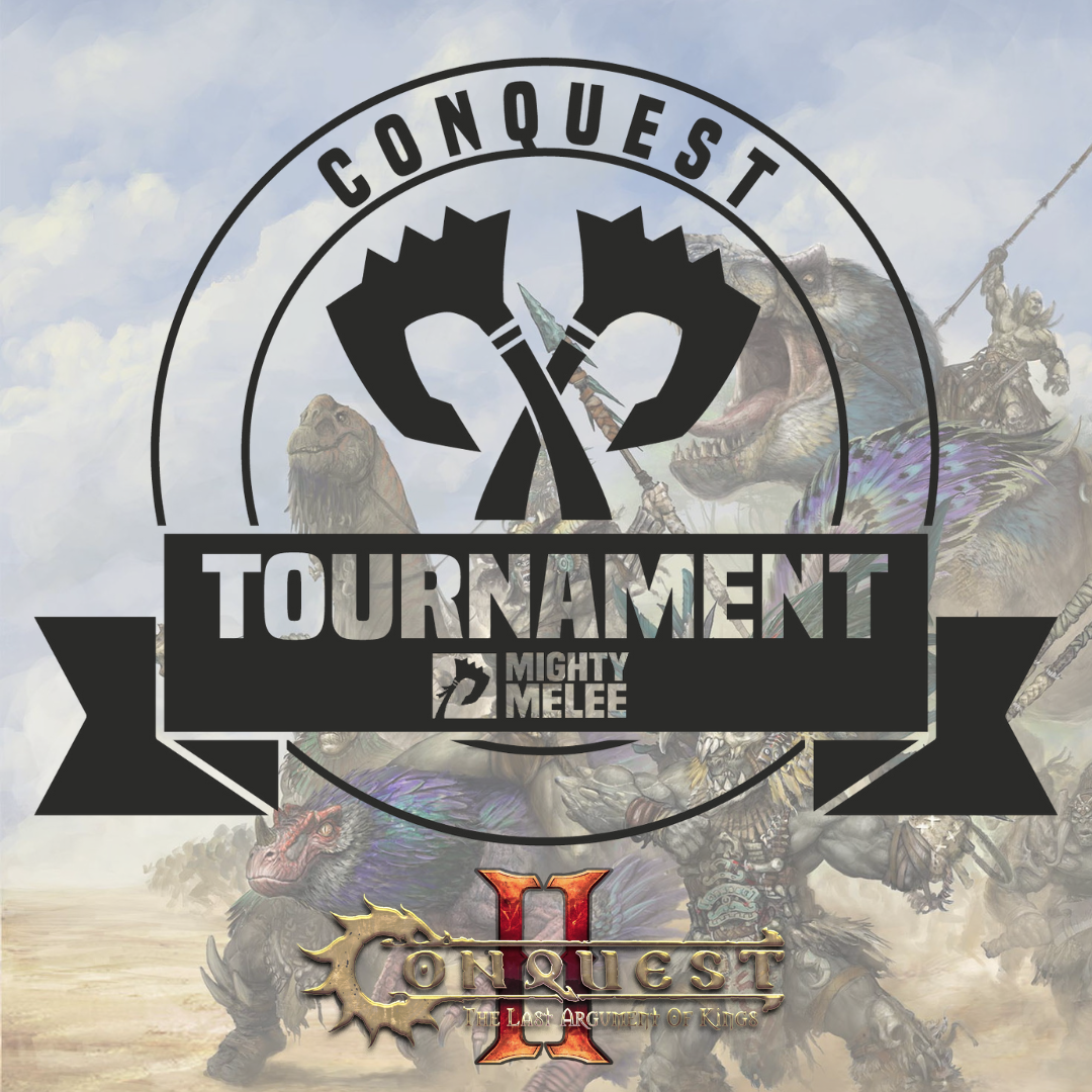 MMG: CONQUEST TLAOK NOVEMBER 2025 - Mighty Melee Games