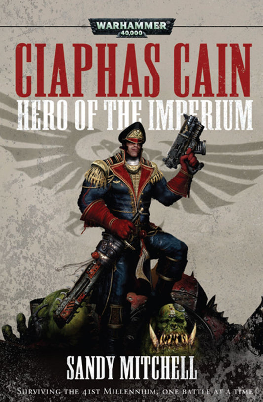 Ciaphas Cain: Hero of the Imperium (Paperback) – official product image