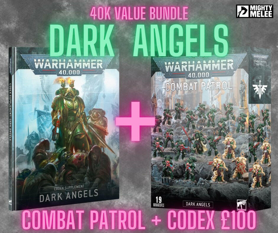 40K VALUE BUNDLE: DARK ANGELS - Mighty Melee Games