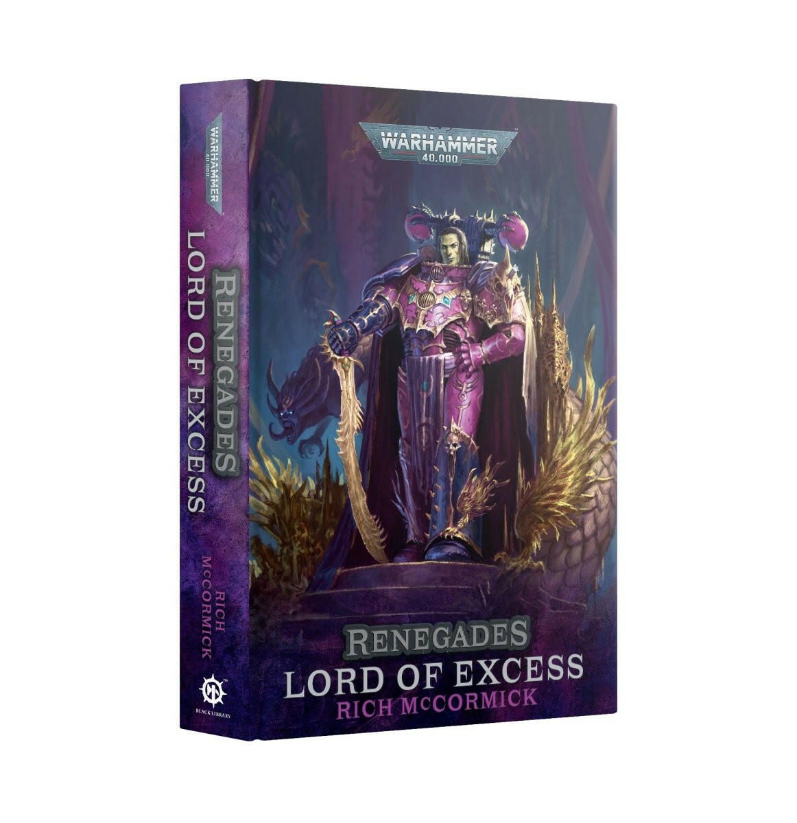 RENEGADES: LORD OF EXCESS (ROYAL HB) - Mighty Melee Games