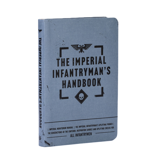 THE IMPERIAL INFANTRYMAN'S HANDBOOK - Mighty Melee Games
