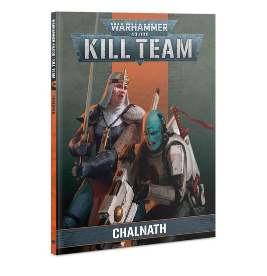 KILL TEAM: CODEX: CHALNATH (ENGLISH) - Mighty Melee Games