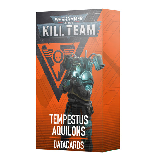 KILL TEAM DATACARDS: TEMPESTUS AQUILONS - Mighty Melee Games