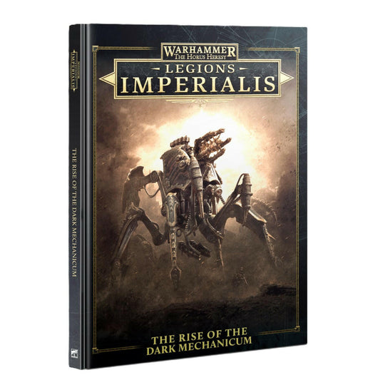 LEGIONS IMPERIALIS: THE RISE OF THE DARK MECHANICUM - Mighty Melee Games