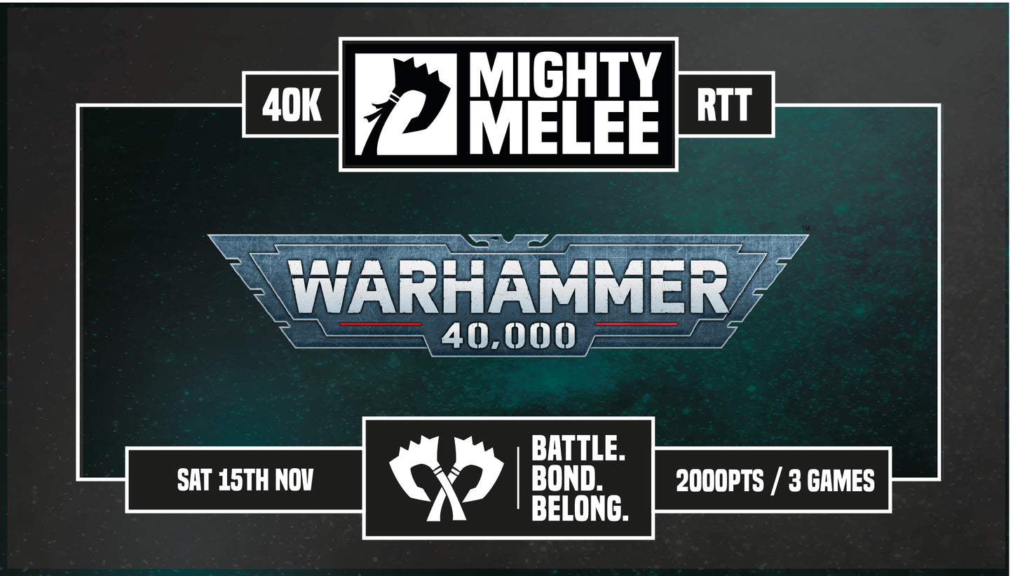 MMG 40K RTT NOVEMBER 2025 - Mighty Melee Games