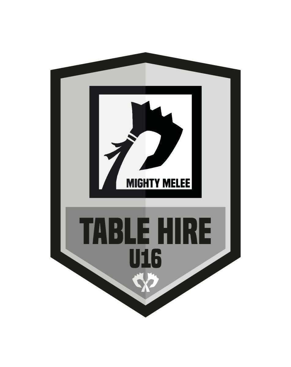 MMG Table Hire: U16 (per person) - Mighty Melee Games