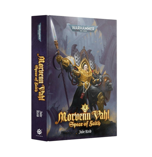 MORVENN VAHL: SPEAR OF FAITH (HB) - Mighty Melee Games